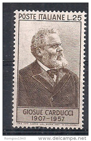 ITALIA 1957 CARDUCCI SASS. 819 MNH XF - 1946-60: Nuovi