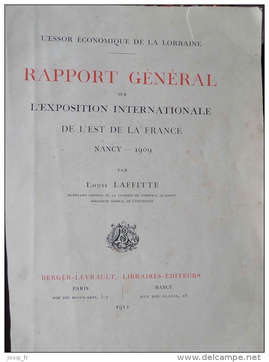 NANCY 1909- RAPPORT GÉNÉRAL SUR L'EXPOSITION INTERNATIONALE (LOUIS LAFFITTE) - Lorraine - Vosges
