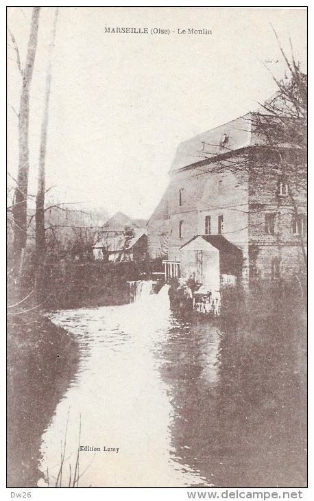 Marseille (Oise) - Le Moulin - Edition Lamy - Carte A. Breger - Water Mills