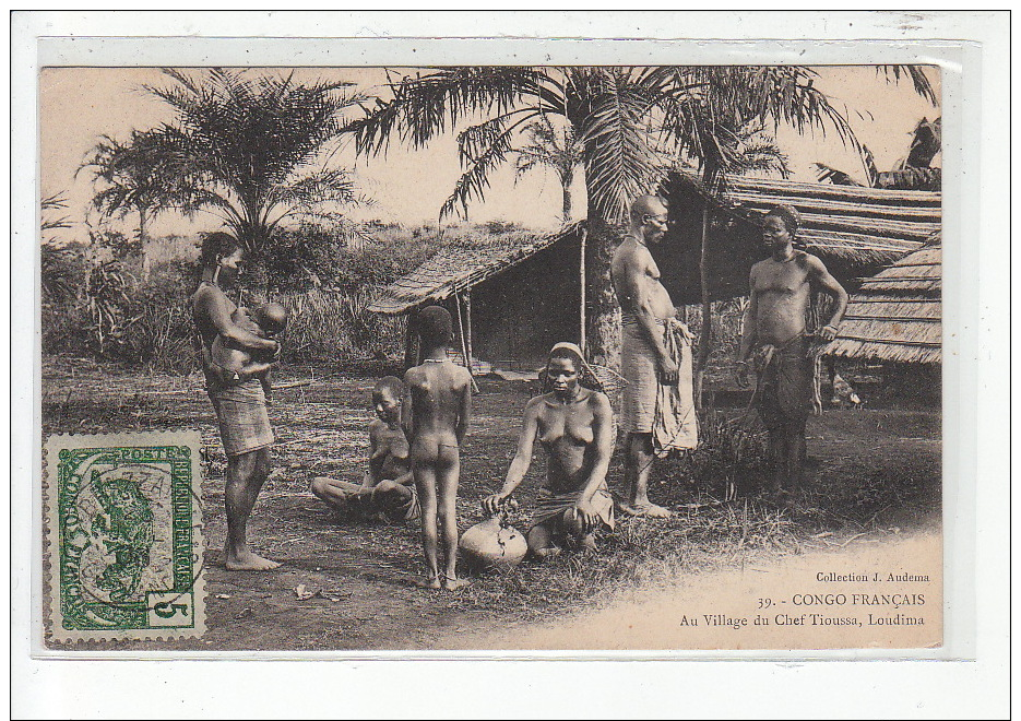 CONGO FRANÇAIS - Au Village Du Chef Tioussa, Loudima - Très Bon état - Congo Francese