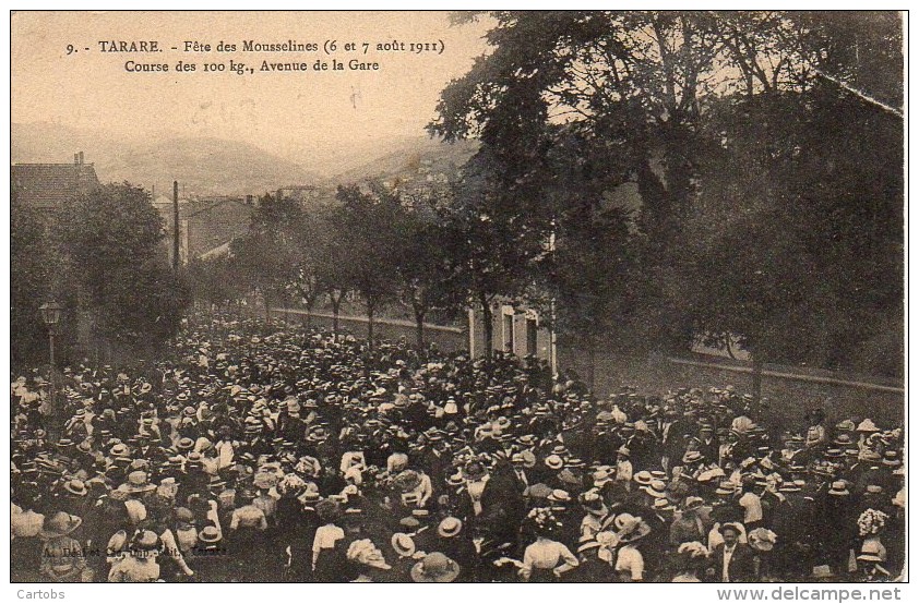 69 TARARE  Fête Des Mousselines (6 Et 7 Aout 1911) Course Des 100Kg , Avenue De La Gare - Tarare