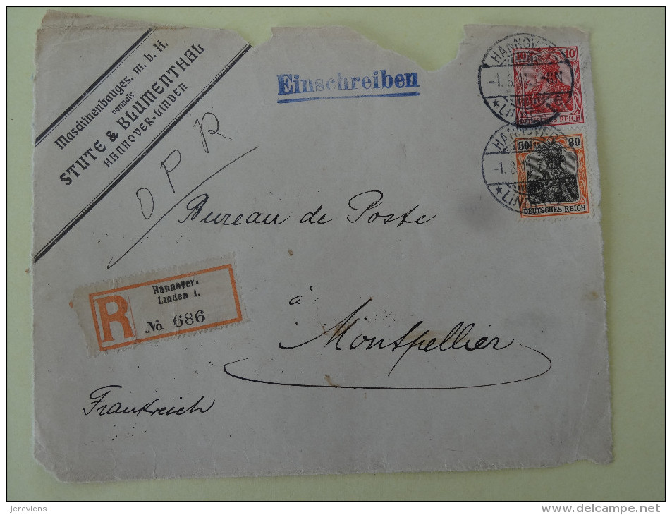 30+10 P Sur Recommande De Hannover 1911 Devant De Lettre Pour Montpellier - Lettres & Documents