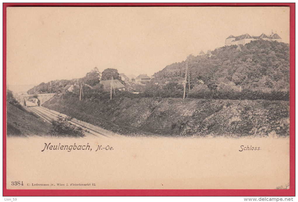 169447 / NEULENGBACH , N. -Oe. - SCHLOSS , RAILWAY , BRIDGE  - Austria Österreich  Autriche - Neulengbach