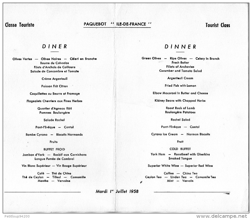 MENU COMPAGNIE GENERALE TRANSATLANTIQUE Paquebot ILE De FRANCE  Notre Dame PARIS 1er Juillet 1958 - Menus