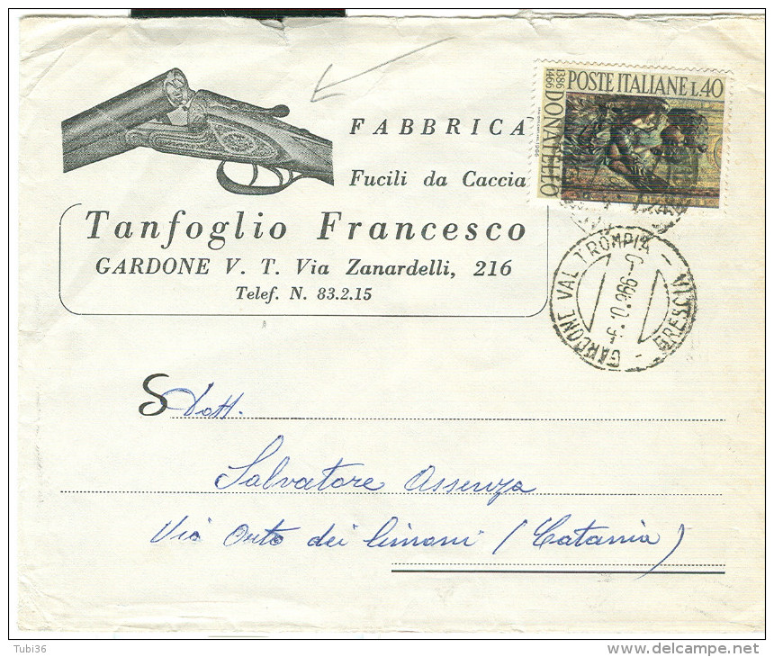 FUCILI DA CACCIA, FABBRICA, TANFOGLIO, GARDONE V.T., BRESCIA, BUSTA COMMERCIALE VIAGGIATA 1966,POSTE GARDONE VAL TROMPIA - Tiro (armi)