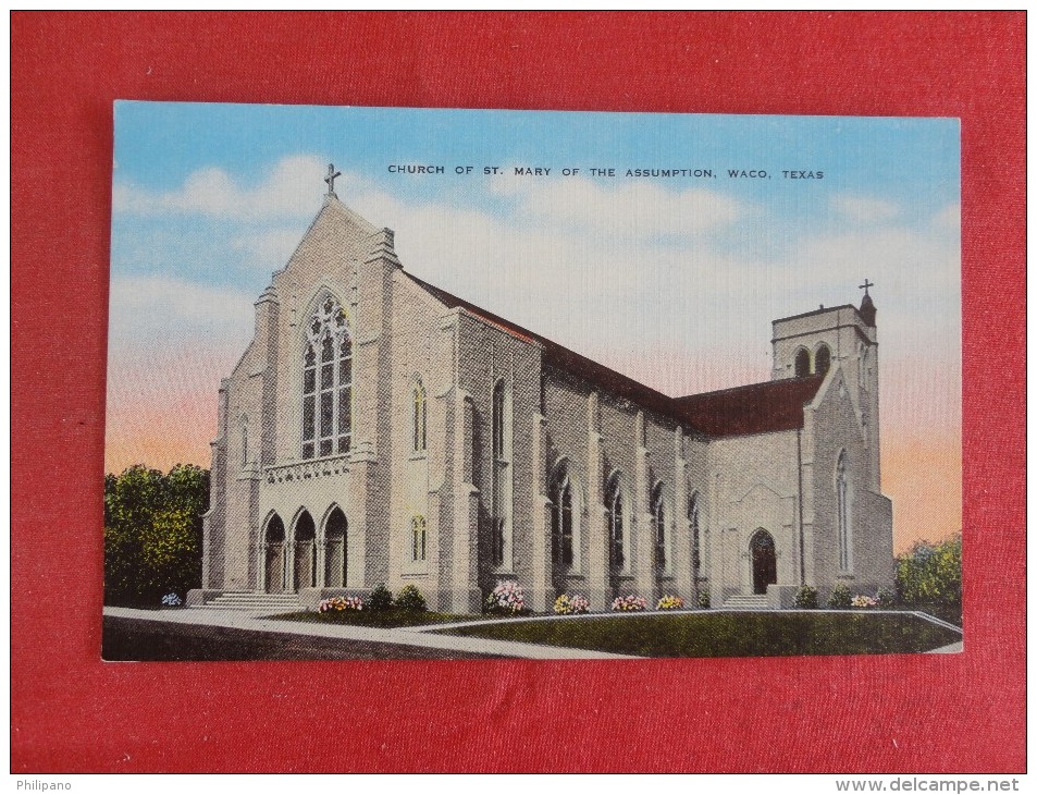 - Texas> Waco  St Mary Of The Assumption   -ref  1797 - Waco