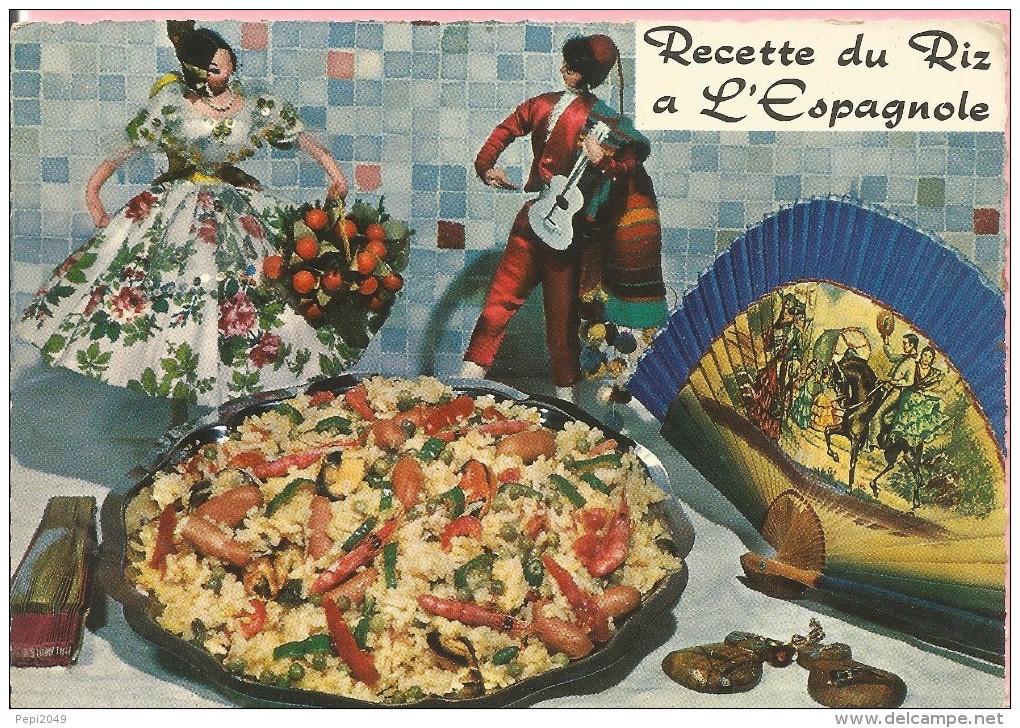 PP13 - RECETTE DU RIZ A L´ESPAGNOLE - RECETA DE ARROZ A LA ESPAÑOLA - PAELLA - Recepten (kook)