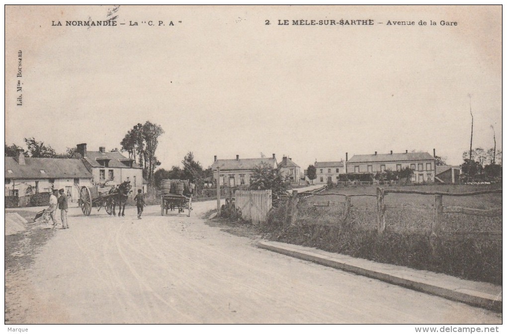 Cpa N° 2 LE MELE SUR SARTHE Avenue De La Gare - Le Mêle-sur-Sarthe