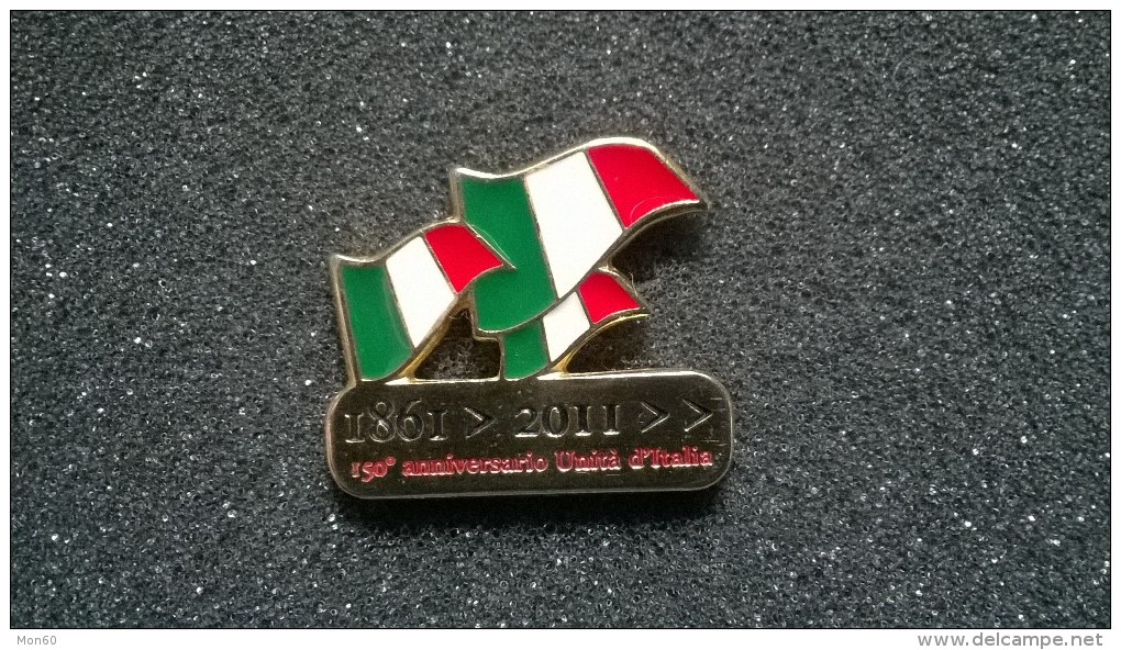 Pin's 150° Anniversario Unità D´Italia  -P85 - Altri & Non Classificati