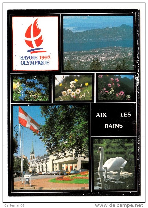 73 - Aix Les Bains - Multi-vues - Savoie 1992 Olympique - Editeur: André N° 73C161 - Aix Les Bains