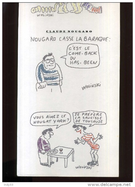 - Y. HORNER ET NOUGARO PAR WOLINSKI . PLANCHE LIBRE D´UN PORTFOLIO CANAL + . 1989 . - Wolinski