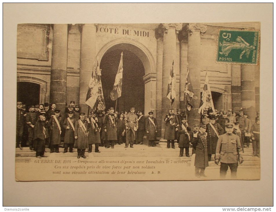 Carte Postale - Drapeaux Allemands Déposés Aux Invalides Le 7 Octobre - Guerre De 1914 (43/41) - Weltkrieg 1914-18