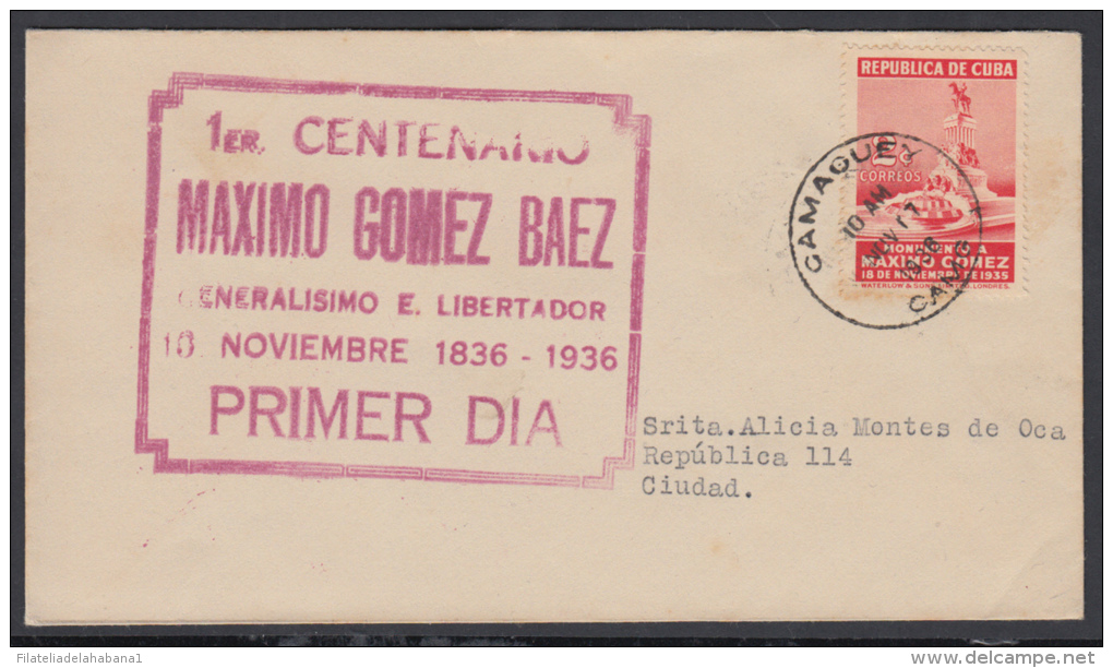 1936-FDC-40 CUBA. REPUBLICA. 1936. 2c. MONUMENTO A MAXIMO GOMEZ. GOMIGRAFO ROJO. RED CANCEL. CAMAGUEY. - Ongebruikt