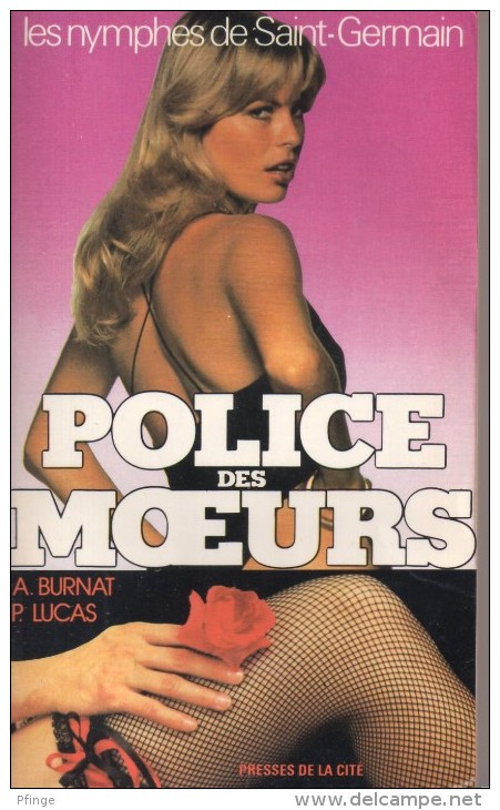 Les Nymphes De Saint-Germain Par André Burnat - Police Des Mœurs N°5 -presses De La Cité, 1978 - Police Des Moeurs