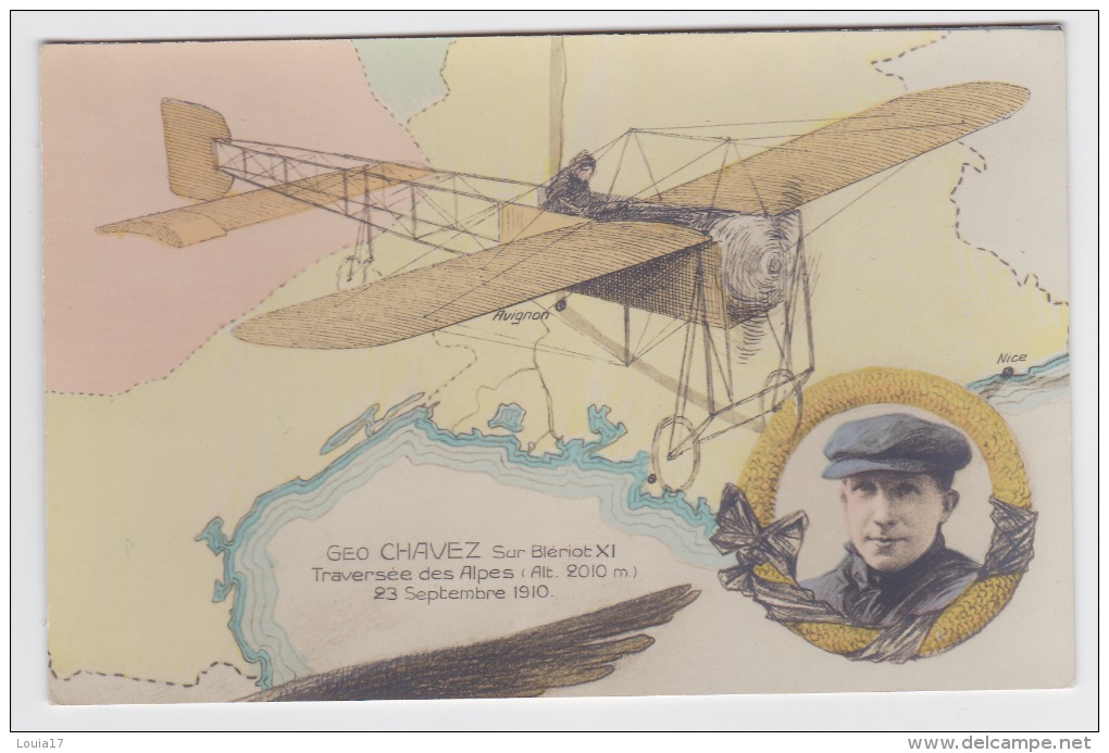 Cpa - Aviation - Geo Chavez Traversée Des Alpes ( 23 Sept 1910) - Aviatori