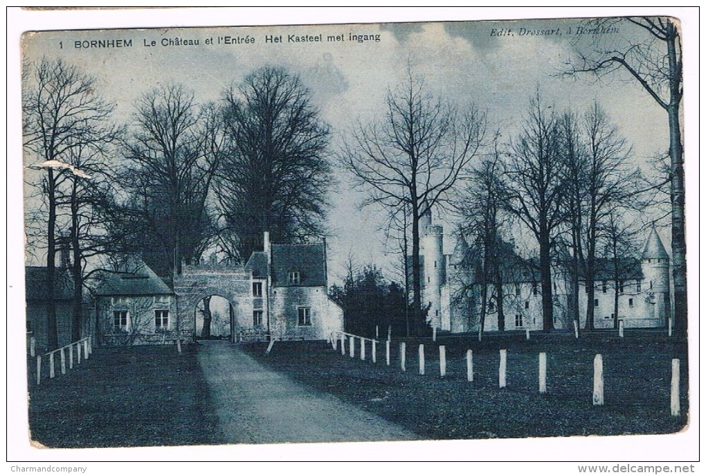 Bornhem - Le Château Et L'entrée - Het Kasteel Met Ingang - Circulée En 1907, Edit. Drossart, Bornhem -  2 Scans - Bornem