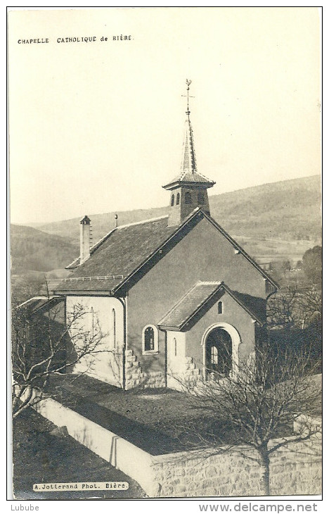 Bière - Chapelle Catholique           Ca. 1920 - Bière
