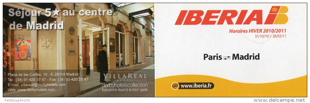 IBERIA  HORAIRES/TIMETABLE  2010/2011 Paris/Madrid/Paris - Horarios