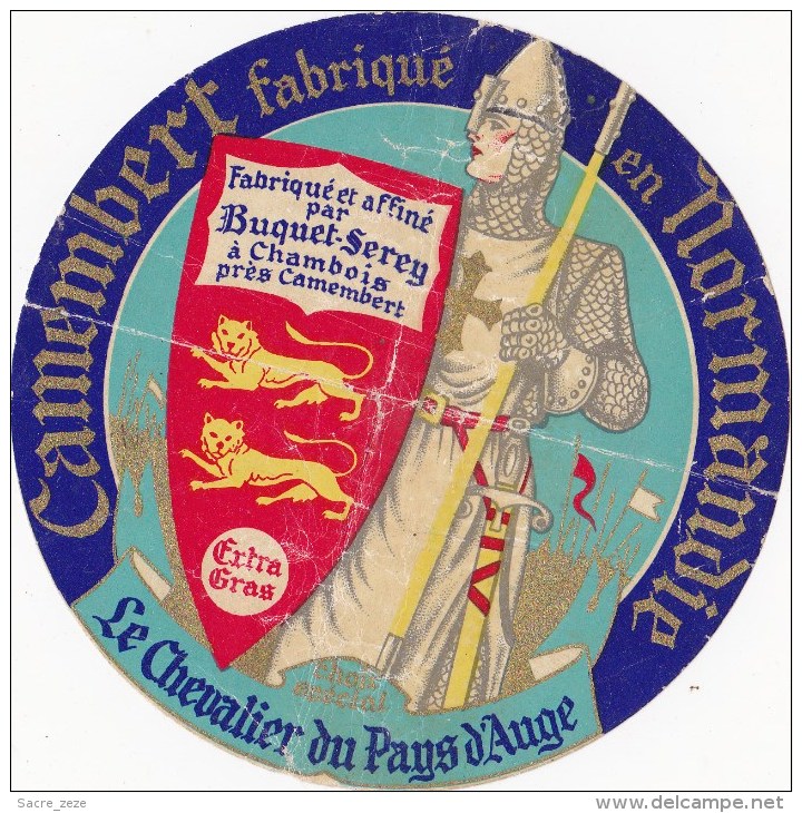 ETIQUETTE CAMEMBERT Le Chevalier Du Pays D'Auge-BUQUET-SEREY à CHAMBOIS(14) - Cheese