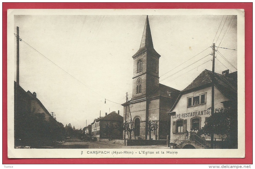 Carspach - L'Eglise Et La Mairie  ( Voir Verso ) - Autres & Non Classés