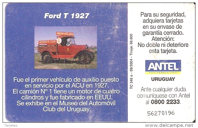 Nº 346 TARJETA DE URUGUAY DE UN COCHE FORD T 1927  (la De La Foto) CAR - Uruguay