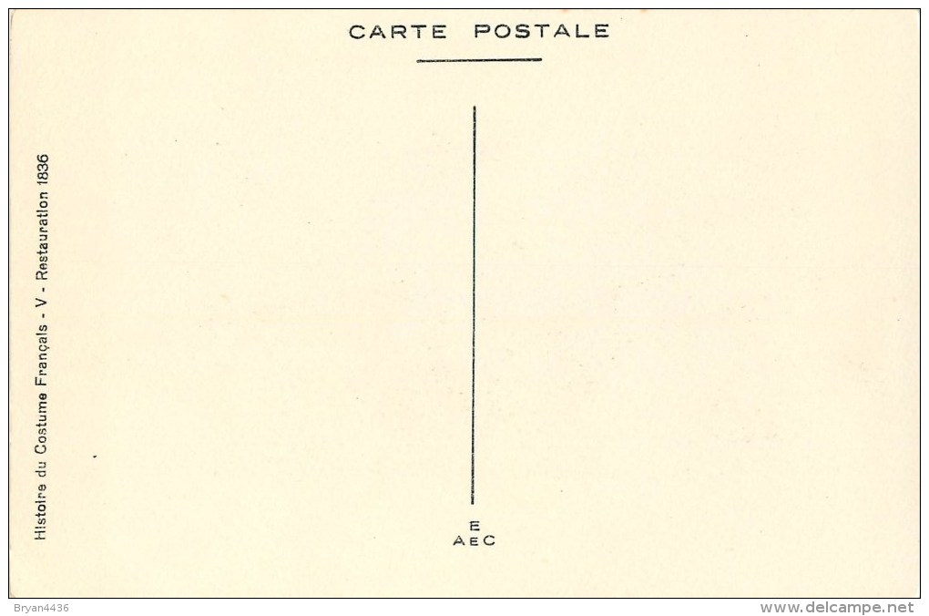 Mode - Histoire Du Costume Français  - Femme - ** Restauration - 1836 ** - Illustrateur; Rouiller - Cpa - 2 Scans - Rouillier