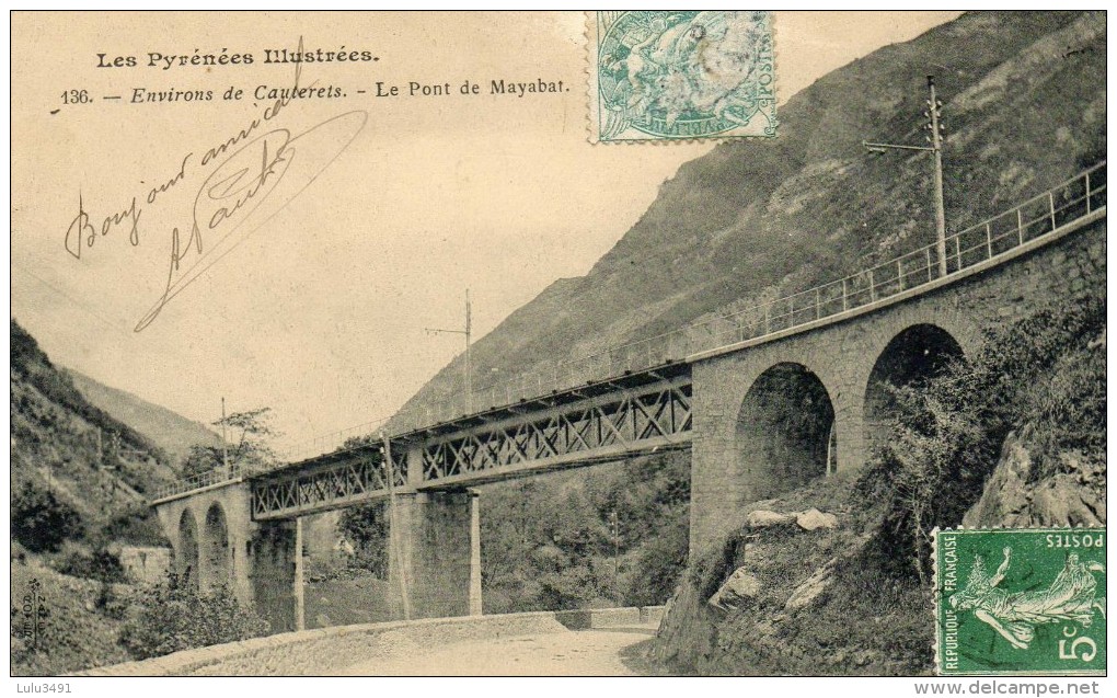 CPA - Environs De CAUTERETS (65) - Aspect Du Pont De Chemin De Fer De Mayabat En 1900 - Cauterets