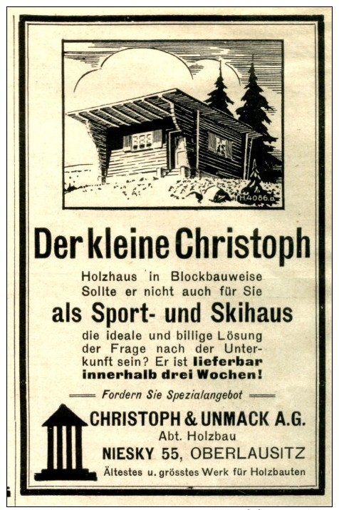 Original-Werbung/ Anzeige 1927 - HOLZHAUS : DER KLEINE CHRISTOPH /CHRISTOPH & UNMACK - NIESKY OBERLAUSITZ-ca. 70 X100 Mm - Werbung