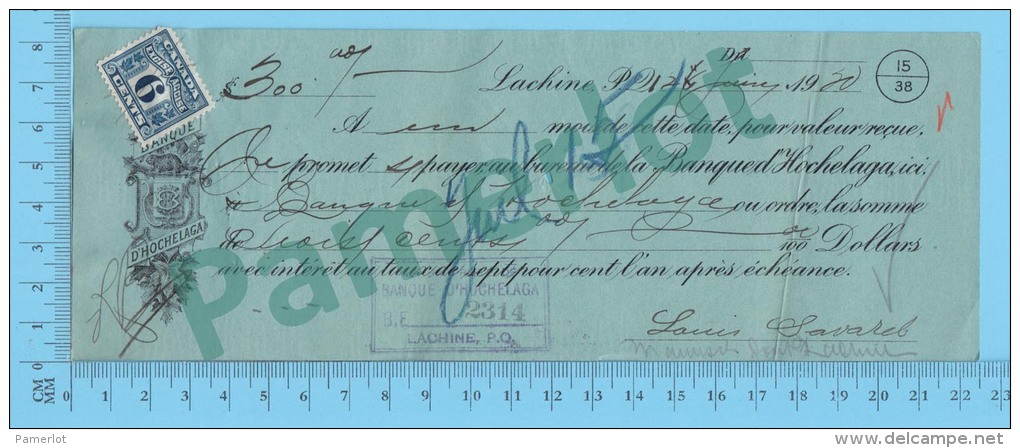 Lachine 1920 Pret Sur Billet ( $300, à 7%  Banque D'Hochelaga,  Tax Stamp FX 40  ) Quebec 2 SCANS - Cheques En Traveller's Cheques