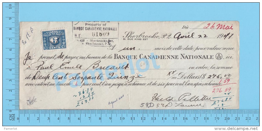 Sherbrooke  Quebec Canada 1947 Pret Sur Billet  ( $275.00 à 6%, Banque Canadienne Nationale  Tax Stamp  FX 69 )  2 SCANS - Chèques & Chèques De Voyage