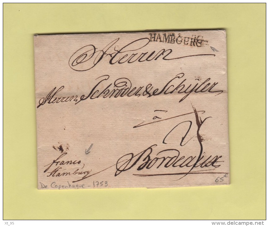 Lettre De Copenhague - Destination Bordeaux - Franco Jusqu A Hambourg - Courrier De 1753 - ...-1851 Vorphilatelie