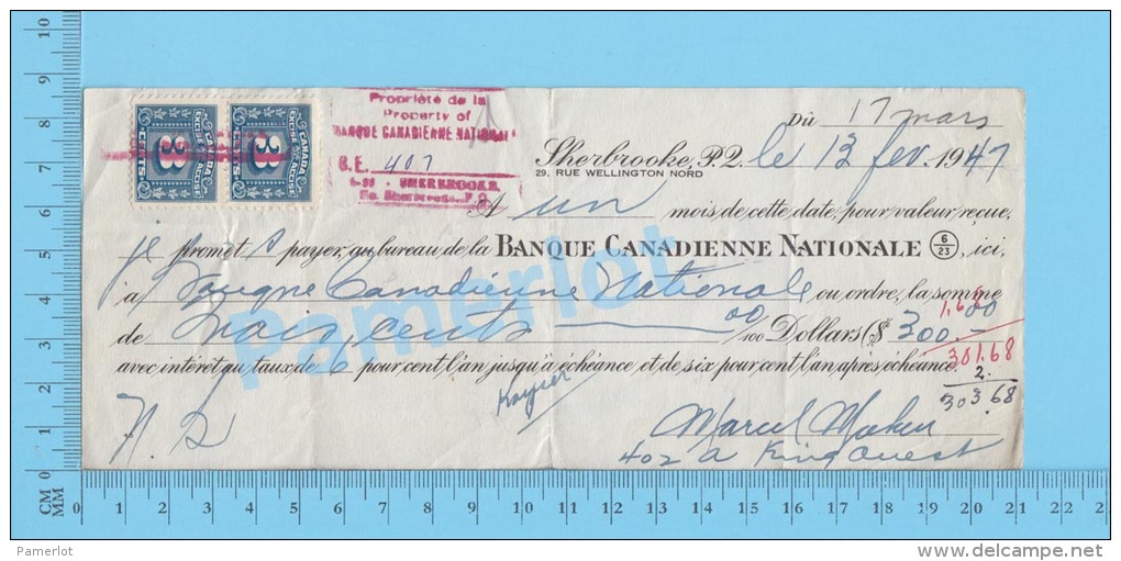 Sherbrooke  Quebec Canada  1947  Billet ( $350.00 à 6%, Banque Canadienne Nationale Tax Stamp 2 X FX 64 ) 2 SCANS - Cheques & Traveler's Cheques