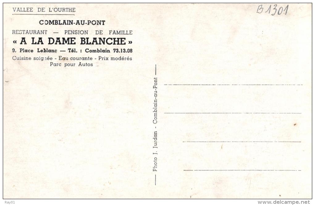 BELGIQUE - LIEGE - COMBLAIN-AU-PONT - Vallée De L'Ourthe - Restaurent-Pension De Famille " A La Dame Blanche". - Comblain-au-Pont