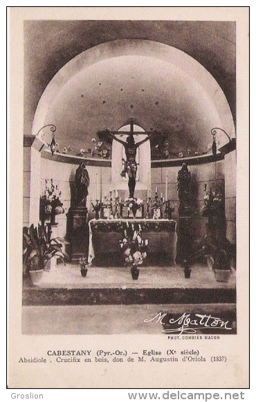 CABESTANY (PYR OR) EGLISE (X E SIECLE) ABSIDIOLE CRUCIFIX EN BOIS DON DE M AUGUSTIN D'ORIOLA (1837) - Cabestany