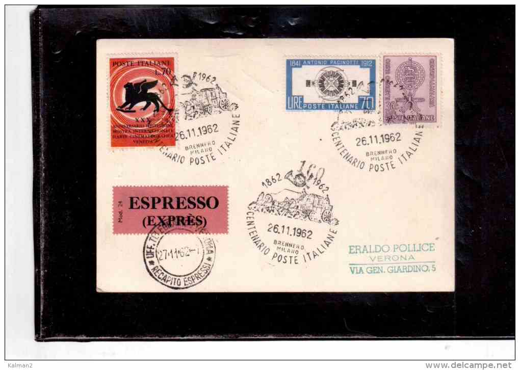 TEM9093   -   26.11.1962 CENTENARIO POSTE ITALIANE  " BRENNERO-MILANO"   /    CARTOLINA ESPRESSO - Post