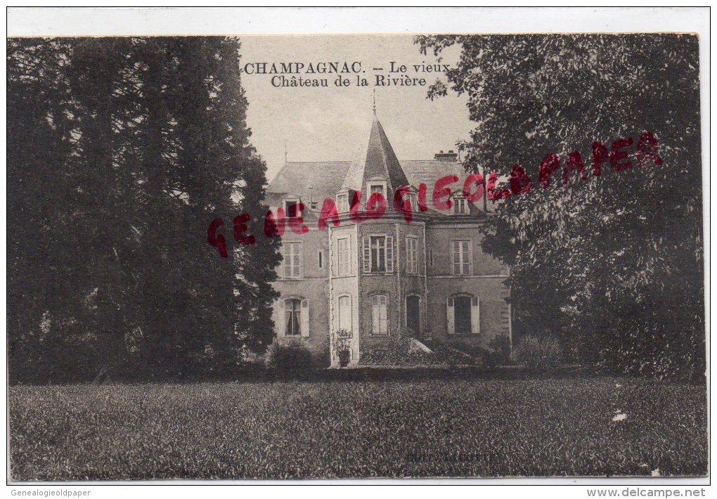 87 -  CHAMPAGNAC - ORADOUR SUR VAYRES - CHATEAU DE LARIVIERE - Oradour Sur Vayres