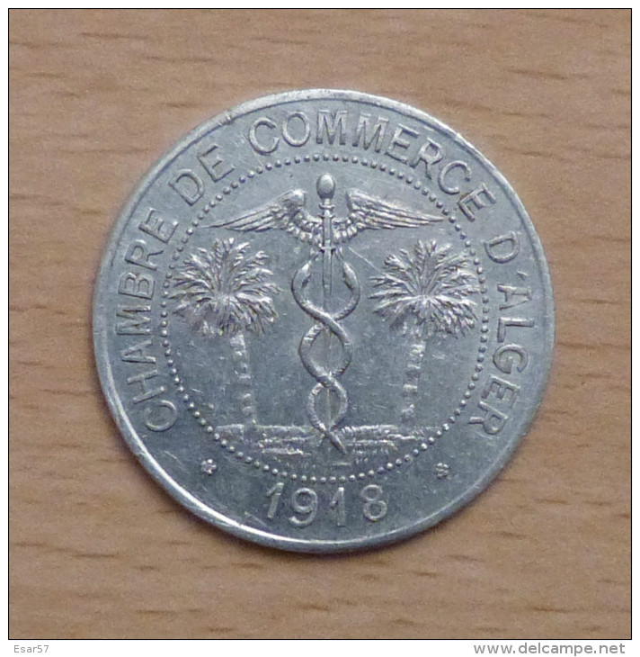 Algérie. Chambre De Commerce D´Alger. 10 C 1918 Aluminium Ø 30 Mm De Qualité - Otros & Sin Clasificación