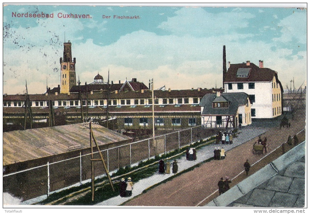 Nordseebad CUXHAVEN Der Fischmarkt Belebt Color Vogelschau 1.8.1912 Gelaufen - Cuxhaven