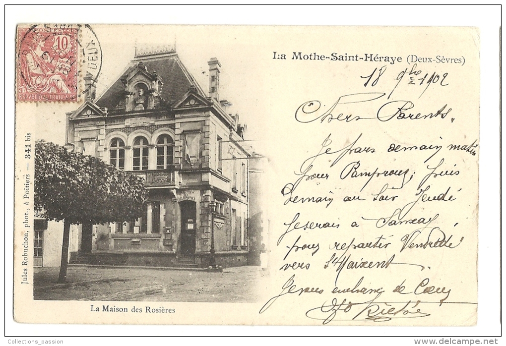 Cp, 79, La Mothe-Saint-Héray, La Maison Des Rosières, Voyagée 1902 - La Mothe Saint Heray