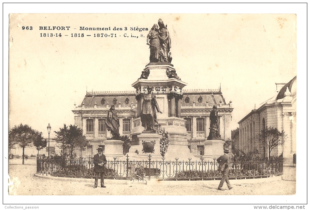 Cp, 90, Belfort, Monument Des 3 Sièges, écrite 1916 - Belfort – Siège De Belfort