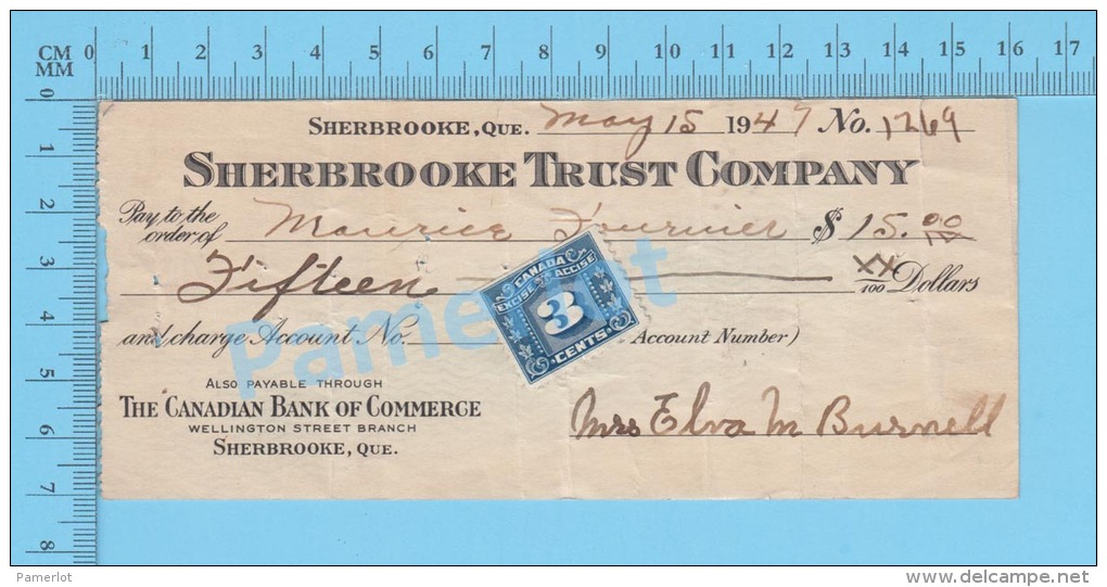 Sherbrooke Quebec Canada , Cheque, 1947 ( $15.00, Sherbrooke Trust Co. B.C.D.C.  Tax Stamp FX-64)  2 SCANS - Schecks  Und Reiseschecks