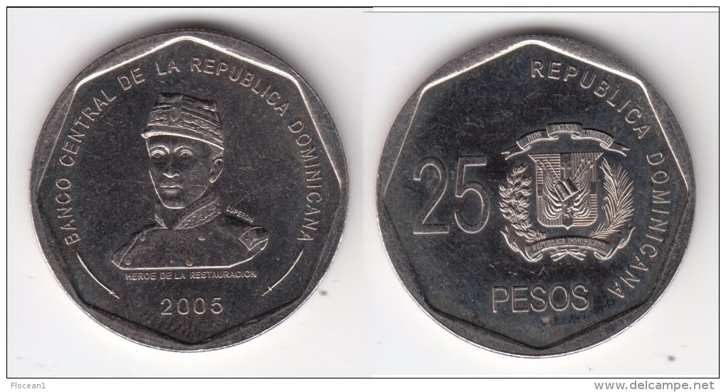 **** REPUBLIQUE DOMINICAINE - DOMINICAN REPUBLIC - 25 PESOS 2005 - HEROE DE LA RESTAURACION *** EN ACHAT IMMEDIAT !!! - Dominicana