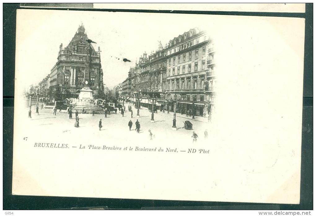 N°47 - Bruxelles - La Place Broukère Et Le Boulevard Du Nord  - Rah66 - Avenues, Boulevards