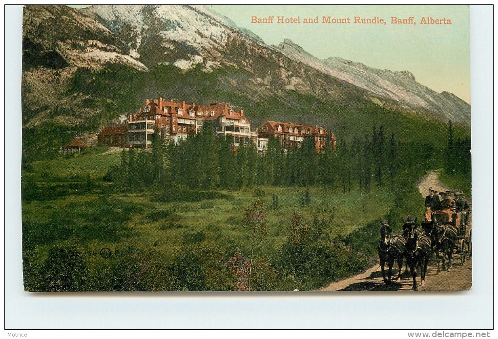 BANFF HOTEL And Mount Rundle. - Banff