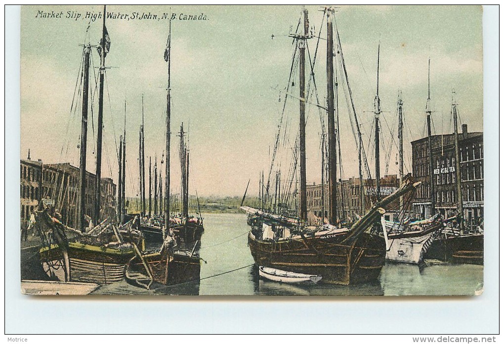 SAINT JOHN - Market Slip, High  Water. - St. John