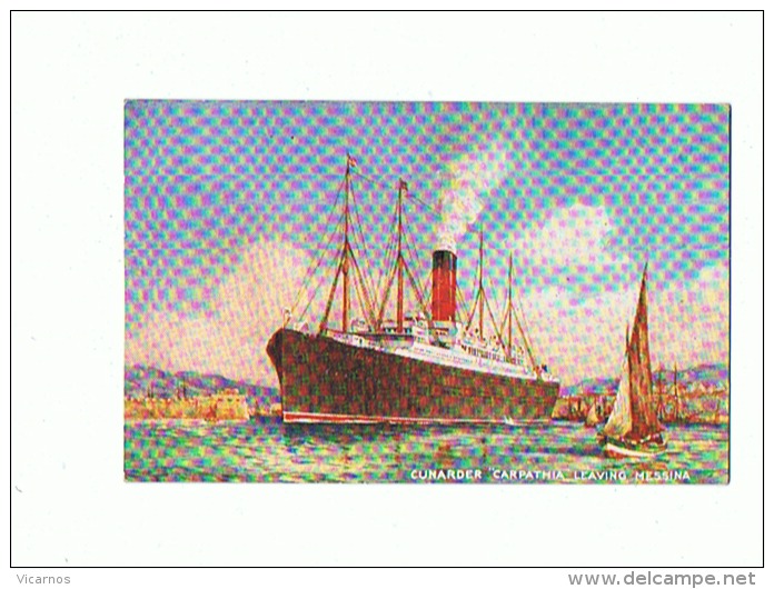 CPA BATEAUX Cunarder "Carpathia" Leaving Messina - Paquebots