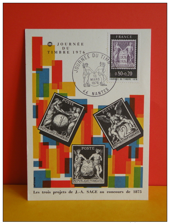 FDC- Carte Maxi, Journée Du Timbre 1976 - 44 Nantes - 13.3.1976 -1er Jour,coté 3 € - 1970-1979