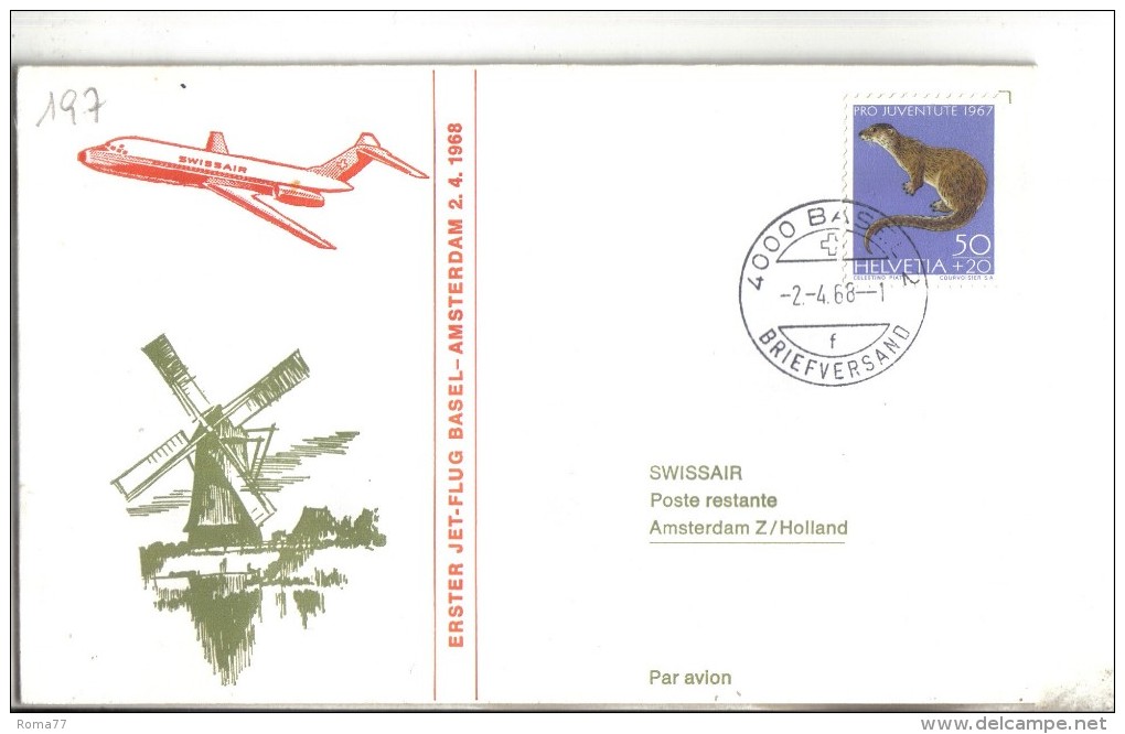 VOL197 - SVIZZERA 1968, Swissair Primo Volo Basilea Amsterdam. - Premiers Vols