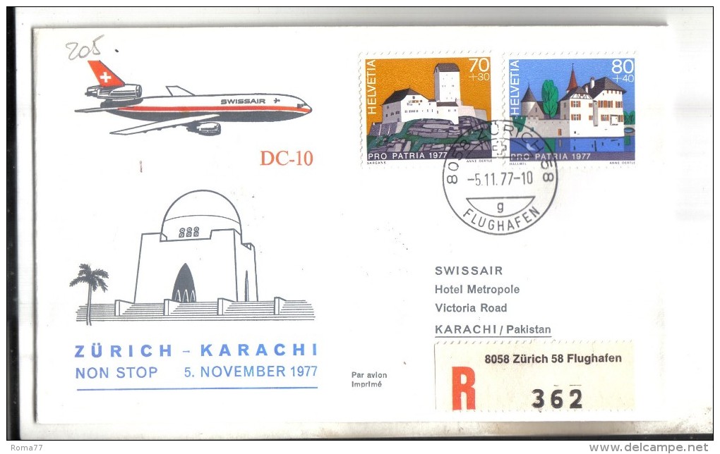 VOL205 - SVIZZERA 1977, Swissair Primo Volo Zurigo Karachi  Raccomandata - Erst- U. Sonderflugbriefe