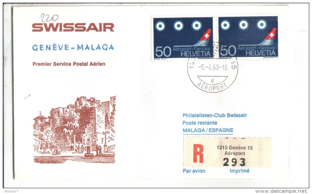 VOL220 - SVIZZERA 1968, Swissair Primo Volo Ginevra Malaga . Raccomandata . - Erst- U. Sonderflugbriefe